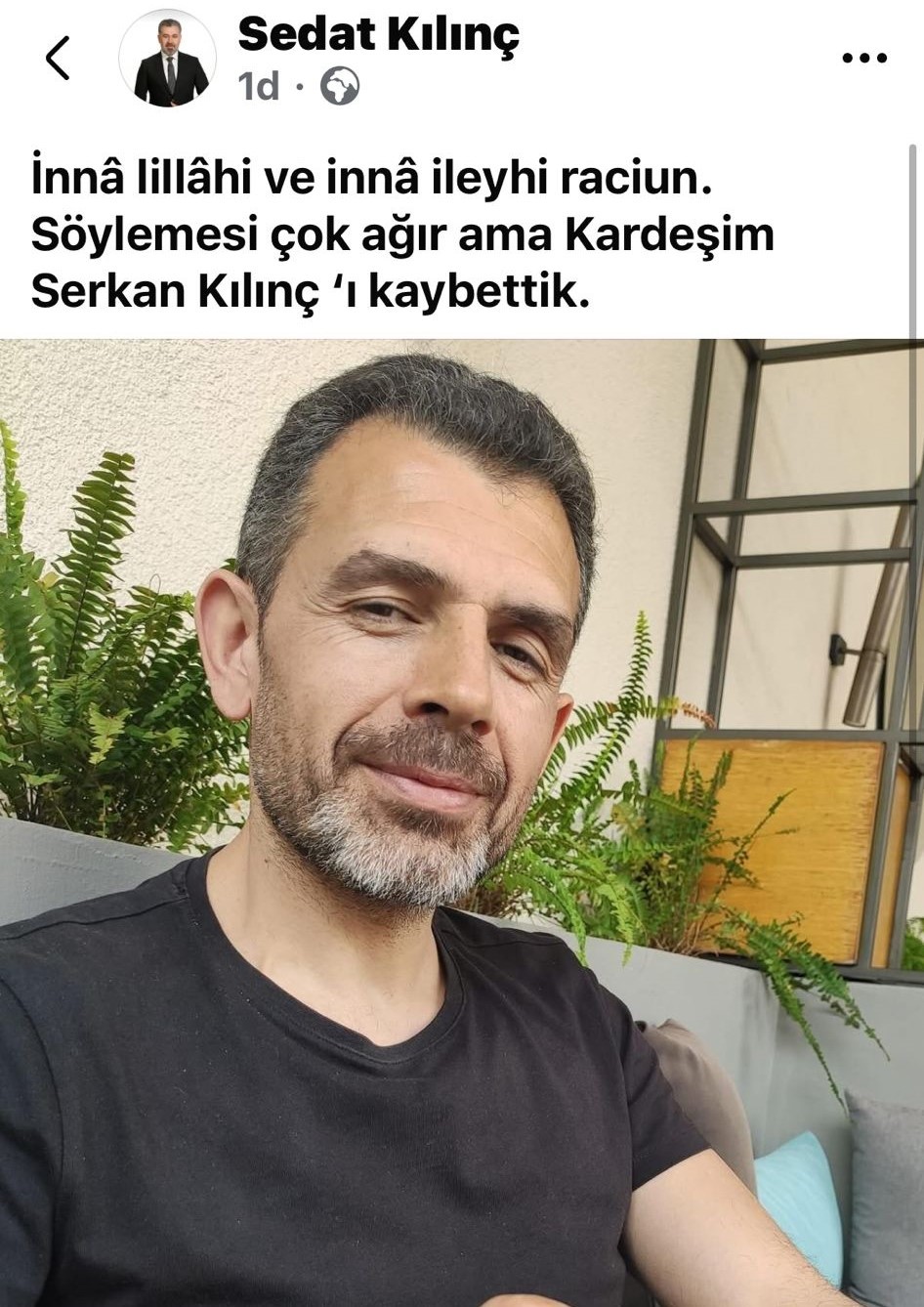 SEDAT KILINÇIN KARDEŞİ HAYATINI KAYBETTİ