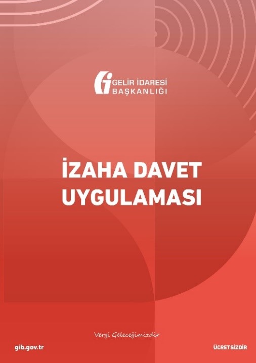 İzaha Davet Uygulaması Rehberi Yayınlandı