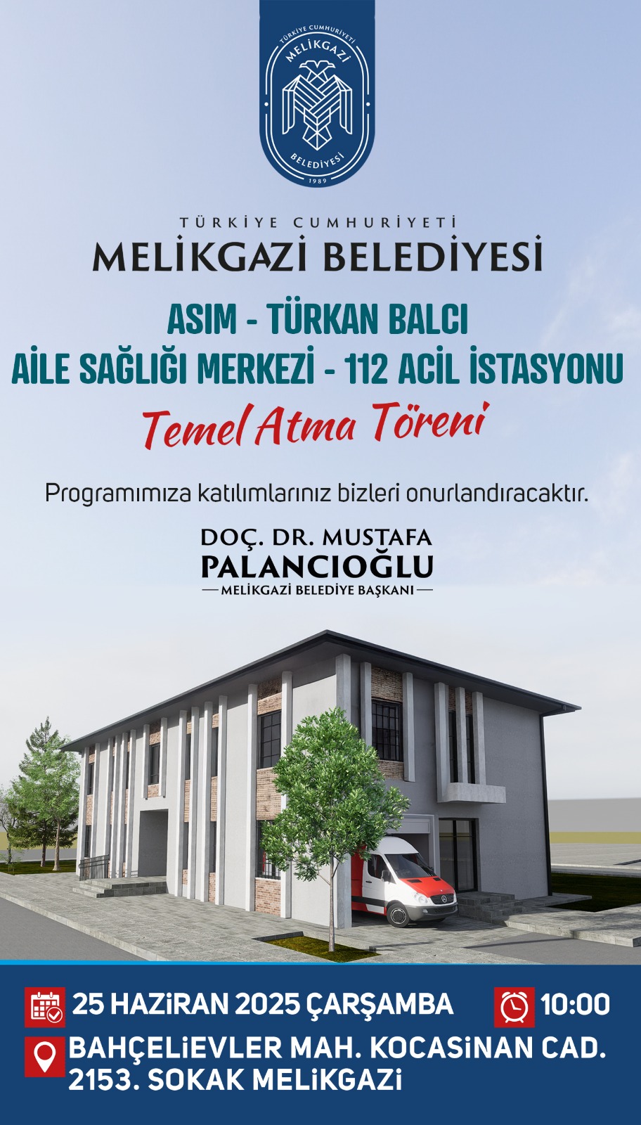 MELİKGAZİ'DE BİR SAĞLIK YATIRIMININ DAHA TEMELİ ATILACAK