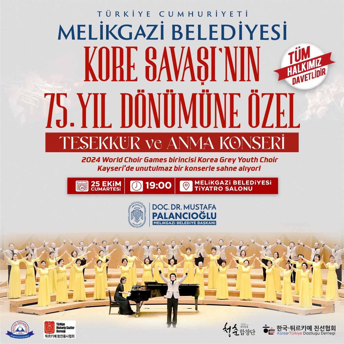 MELİKGAZİ BELEDİYESİ KORE SAVAŞI’NIN 75. YIL DÖNÜMÜNE ÖZEL HARİKA BİR KONSERE EV SAHİPLİĞİ YAPACAK