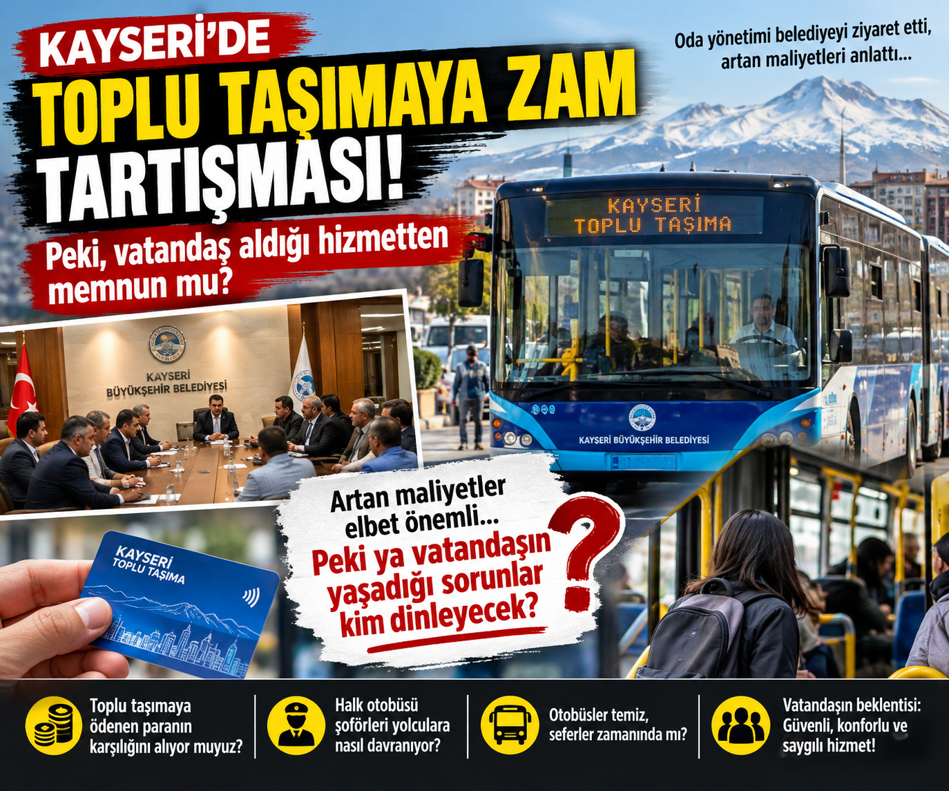 Kayseri’de Toplu Taşıma Zammı Tartışması: Peki Vatandaş Aldığı Hizmetten Memnun mu?