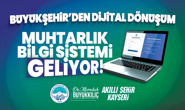 MUHTARLIKTA BİLGİ SİSTEMİ GÜNDEMDE 